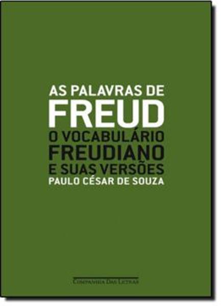 Picture of PALAVRAS DE FREUD - O VOCABULARIO FREUDIANOE SUAS VERSOES