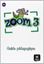 Imagem de ZOOM  3 - GUIDE PEDAGOGIQUE (VERSION PAPIER)