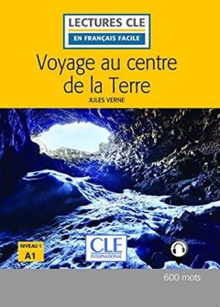 Picture of VOYAGE AU CENTRE DE LA TERRE - NIVEAU A1 - LIVRE + AUDIO TELECHARGEABLE - 2EME ED.