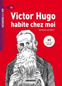 Imagem de VICTOR HUGO HABITE CHEZ MOI - NIVEAU A1 - LIVRE + MP3 A TELECHARGER