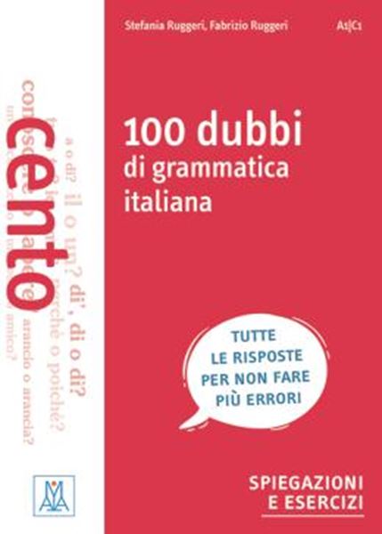 Picture of 100 DUBBI DI GRAMMATICA ITALIANA - A1-C1