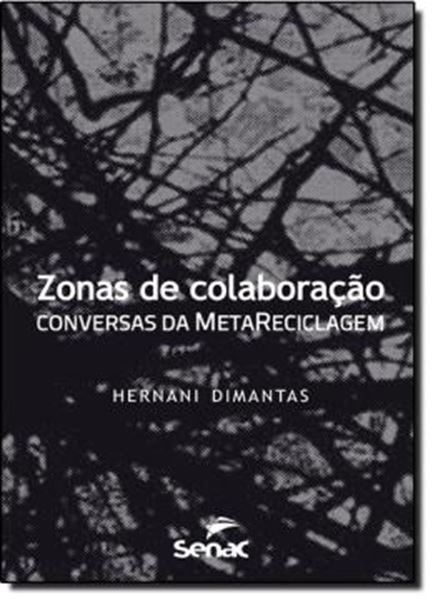 Picture of ZONAS DE COLABORACAO - CONVERSAS DA METARECICLAGEM