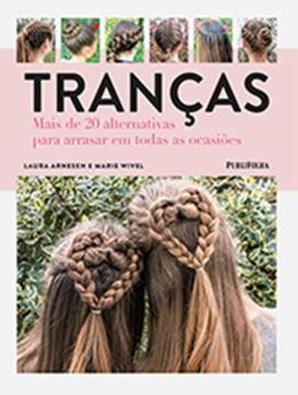 Imagem de TRANCAS - MAS DE 20 ALTERNATIVAS PARA ARRASAR EM TODAS OCASIOES