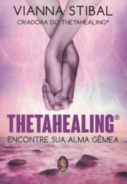 Imagem de THETAHEALING - ENCONTRE SUA ALMA GEMEA