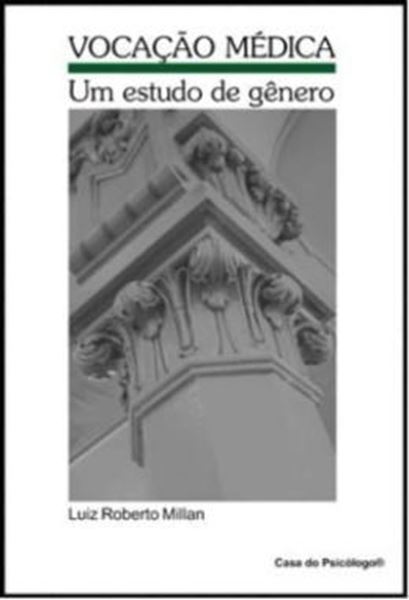 Picture of VOCACAO MEDICA: UM ESTUDO DE GENERO