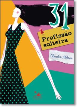 Imagem de 31 PROFISSAO SOLTEIRA