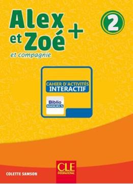 Imagem de ALEX ET ZOE+ 2 - CAHIER D´ACTIVITES VERSION NUMERIQUE